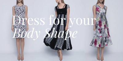 How to Dress for your Shape!